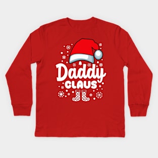 Daddy Claus Santa Hat Christmas Family Kids Long Sleeve T-Shirt